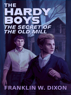 cover image of The Secret of the Old Mill